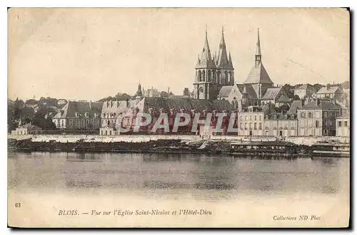 Cartes postales Blois vue sur l'Eglise Saint Nicolas et l'Hotel Dieu