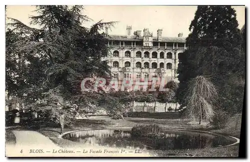 Cartes postales Blois le Chateau la Facade Francois