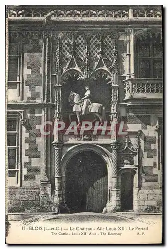 Cartes postales Blois Le Chateau Aile Louis XII Le Portail