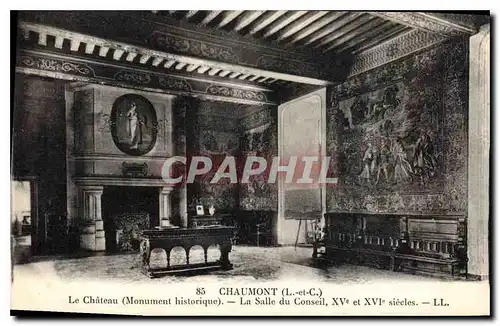 Cartes postales Chaumont Le Chateau Monument Historique La Salle du Conseil XV et XVI siecle