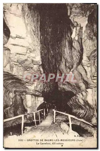Cartes postales Grottes de Baume Les Messieurs Jura Le Carrefour 433 metres