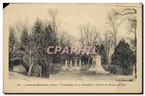 Ansichtskarte AK Lons Le Saunier Jura Promenade de la Chavalerie Statue de Rouget de l'Isle