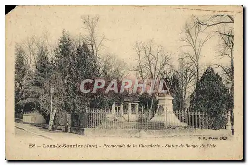 Cartes postales Lons Le Saunier Jura Promenade de la Chavalerie Statue de Rouget de l'Isle