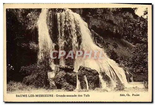 Ansichtskarte AK Baume Les Messieurs Grande Cascade des Tufs