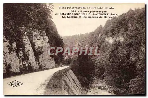 Ansichtskarte AK Route Pittoresque de Champagnole a St Laurent Jura la Lemme et les Gorges de Cornu