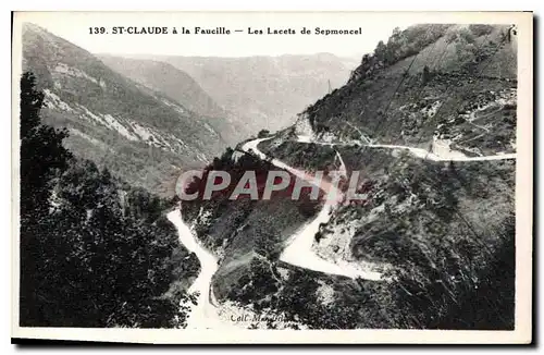 Cartes postales St Claude a la Faucille Les Lacete a Sepmoncel