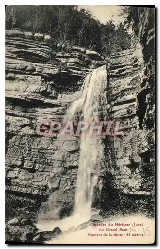 Cartes postales Cascades deu Herisson Jura Le Grand Saut hautier de la Chite 55 metres