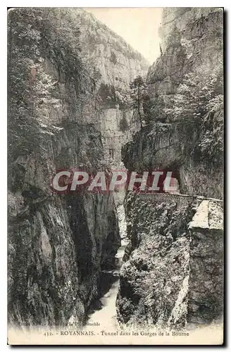 Ansichtskarte AK Royannais Tunnel dans les Gorges de la Bourne
