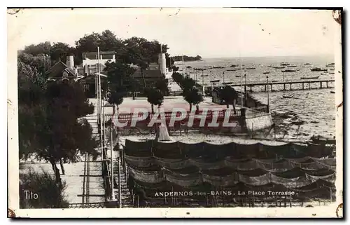 Cartes postales Andernos les Bains la Place Terrasse