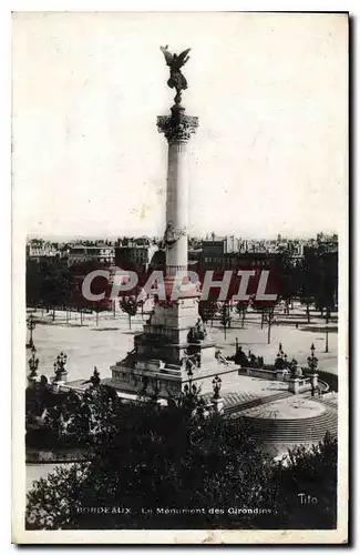 Cartes postales Bordeaux Le Monument des Girondins