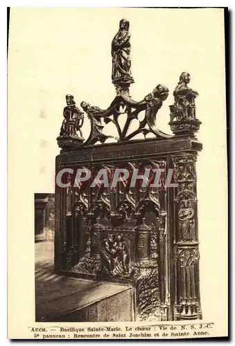 Cartes postales Auch Basilique Sainte Marie Le Choeur Vie de NSJC  5 panneau Recontre de Saint Joachin et de Sai
