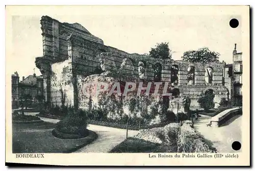 Cartes postales Bordeaux Les Ruines du Palais Gallien