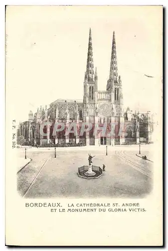 Ansichtskarte AK Bordeaux La Cathedrale St Andre et le Monument du Gloria victis