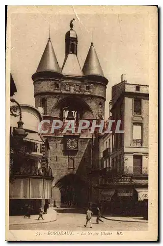 Cartes postales Bordeaux Le Grosse Cloche