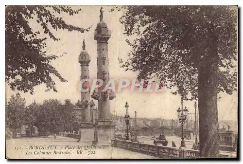 Ansichtskarte AK Bordeaux Place des Quinconces Les Colonnes Rostrales BR 722