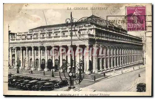 Cartes postales La Gironde Illustree Le Grand Theatre