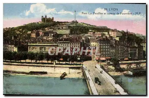 Cartes postales Lyon Pont La Feuilee et coteau de Fourviere