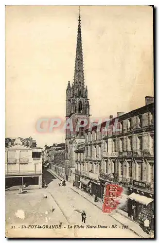 Cartes postales Ste Foy la Grande La Fleche Notre Dame