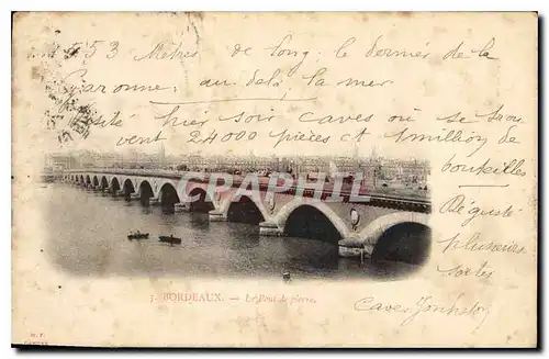 Cartes postales Bordeaux Le Pont de pierre