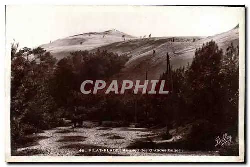 Ansichtskarte AK Pilat Place Au Pied des Grandes Dunes