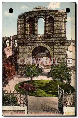 Cartes postales Bordeaux Les Ruines de Palais