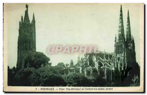 Ansichtskarte AK Bordeaux Tour Pey Berland et Cathedrale Saint Andre