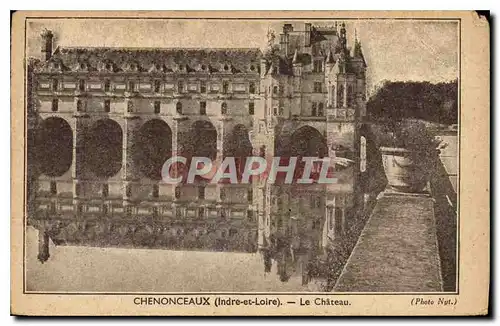 Cartes postales Chenonceaux Le Chateau