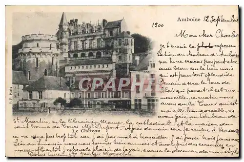 Cartes postales Amboise Le Chateau Carte 1900