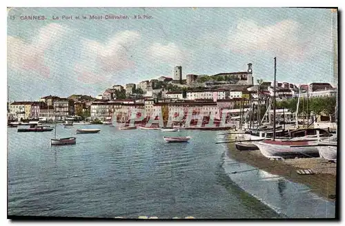 Cartes postales Cannes La Port et le Mont Chevalier