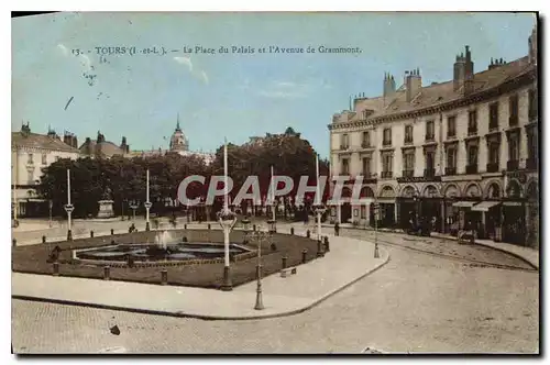 Cartes postales Tours La Place du Palais et l'Avenue de Grammont