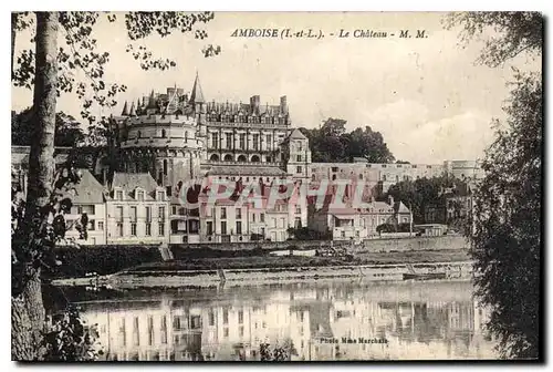 Cartes postales Amboise La Chateau