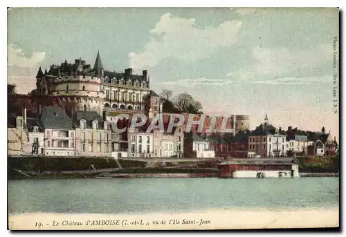 Ansichtskarte AK Le Chateau d'Amboise vu de l'Ile Saint Jean