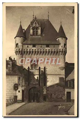 Cartes postales Chateau de la Loire Chateau de Loches La Porte des Cordeliers Tour facade du XV Siecle