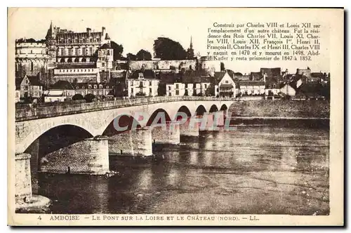 Ansichtskarte AK Amboise Le Pont Sur La Loire et Le Chateau