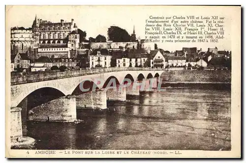 Cartes postales Amboise Le Pont Sur La Loire et Le Chateau