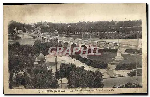 Cartes postales Tours Le Pont de Pierre sur la Loire