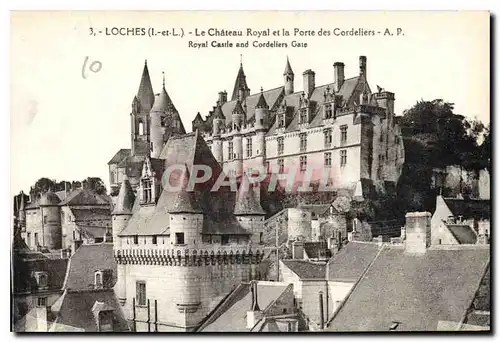 Cartes postales Loches Le Chateau Royal et la Porte des Cordeliers