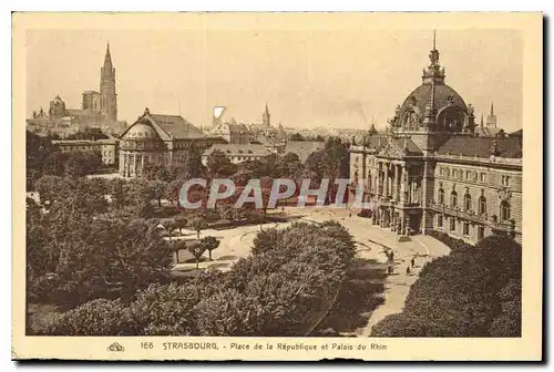 Cartes postales Strasbourg Place de la Republique et Palais du Rhin