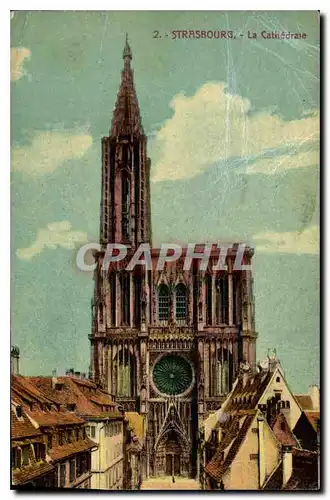 Cartes postales Strasbourg La Cathedrale