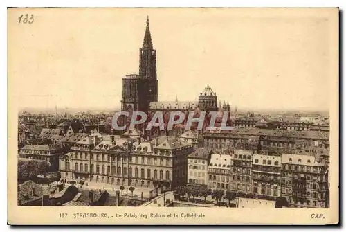 Cartes postales Strasbourg Le Palais des Rohan et la Cathedrale