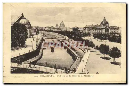 Cartes postales Strasbourg L'Ill pres de la Place de la Republique