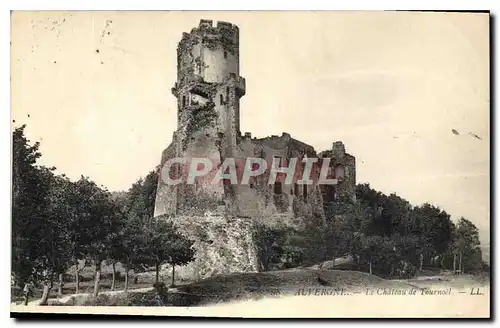 Cartes postales Auvergne Le Chateau de Tournoel