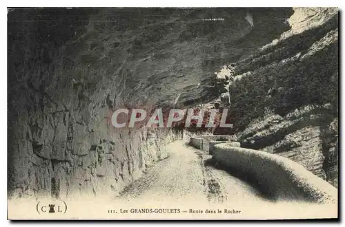 Cartes postales Les Grands Goulets Route dans le Rocher