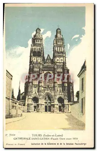 Cartes postales Tours Cathedrale Saint Gatien Facade Quest avant 1870