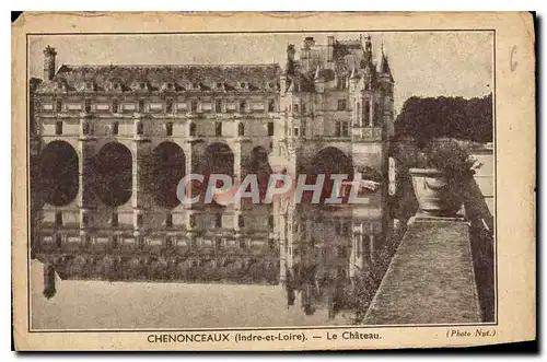 Cartes postales Chenonceaux Le Chateau