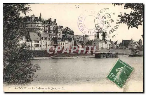 Cartes postales Amboise Le Chateau et le Quai