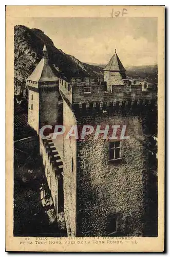 Ansichtskarte AK Foix Le Chateau Tour Carree et la Tour  Ronde