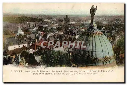 Ansichtskarte AK Tours le Dome de la Basilique St Martin et vue generale vers l'Hotel de Ville