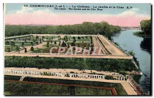 Cartes postales Chenonceaux Le Chateau Le Jardin et le Cher