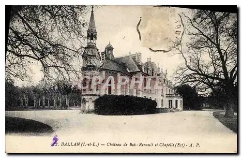 Cartes postales Ballan Chateau de Bois Renault et Chapelle